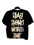 Play Some Weird Sh*t Reflective Jersey