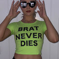 CharliXCX Brat Never Dies Tee